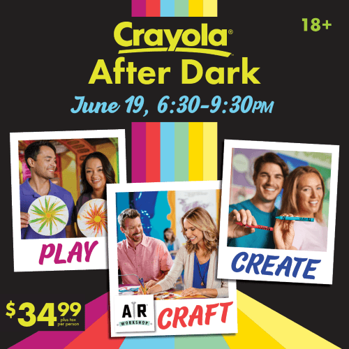 Crayola After Dark: Adult Night